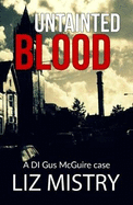 Untainted Blood: A DI Gus McGuire Case