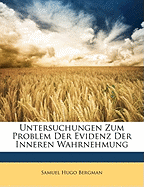 Untersuchungen Zum Problem Der Evidenz Der Inneren Wahrnehmung