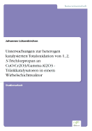 Untersuchungen Zur Heterogen Katalysierten Totaloxidation Von 1, 2, 3-Trichlorpropan an Cuo-Cr2o3/Gamma-Al2o3 - Trankkatalysatoren in Einem Wirbelschichtreaktor