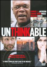 Unthinkable - Gregor Jordan