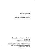 Until daybreak : stories from the kibbutz