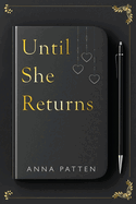 Until She Returns