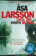 Until Thy Wrath Be Past: The Arctic Murders - atmospheric Scandi murder mysteries