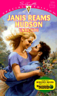 Until You - Hudson, Janis Reams, and Woods, Sherryl