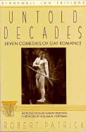 Untold Decades: Seven Comedies of Gay Romance