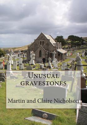 Unusual gravestones - Nicholson, Claire C, and Nicholson, Martin P