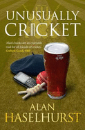 Unusually Cricket