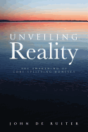 Unveiling Reality