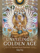 Unveiling the Golden Age: A Visionary Tarot Experience Deluxe Tarot Set