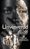 Unwavered Faith