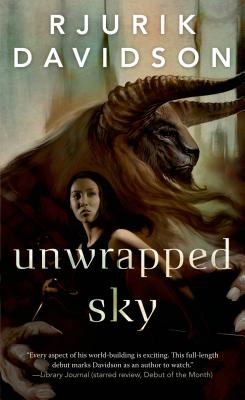 Unwrapped Sky - Davidson, Rjurik