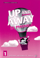 Up and Away in Phonics-Student Workbook: Level 1