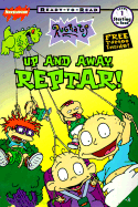 Up and Away Reptar - Willson, Sarah, and Rillo, Cary (Illustrator)