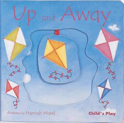 Up and Away - Wood, Hannah