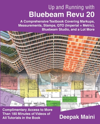 Up and Running with Bluebeam Revu 20: For Revu Standard - Maini, Deepak