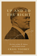 Up and to the Right: The Story of John W. Dobson and Formula Growth, Second Edition