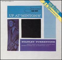 Up at Minton's - Stanley Turrentine