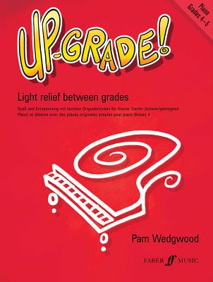 Up Grade Grade 4-5 - Wedgwood, Pam (Composer)