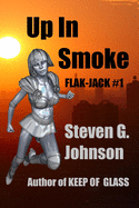 Up in Smoke: Flak-Jack #1