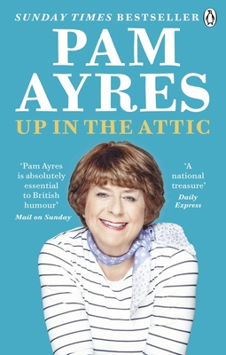 Up in the Attic - Ayres, Pam