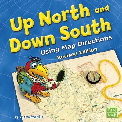 Up North and Down South: Using Map Directions - Gonzales, Doreen
