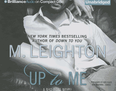 Up to Me - Leighton, M, and Rudd, Kate (Read by), and Darcie, Benjamin L (Read by)