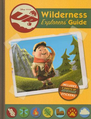 Up Wilderness Explorers' Guide - Disney Books, and O'Ryan, Ellie