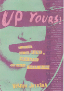Up Yours!: A Guide to UK Punk, New Wave and Early Post Punk