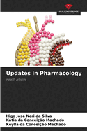 Updates in Pharmacology