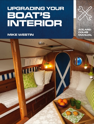 Upgrading Your Boat's Interior - Westin, Mike