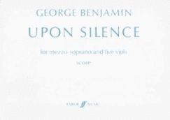 Upon Silence: Mezzo Soprano & Viols, Score