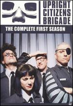 Upright Citizens Brigade: The Complete First Season [2 Discs]
