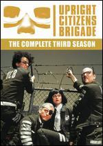 Upright Citizens Brigade: The Complete Third Season