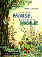 Upstairs Mouse, Downstairs Mole (Reader)