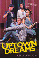 Uptown Dreams