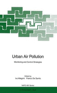 Urban Air Pollution: Monitoring and Control Strategies