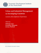 Urban and Industrial Management in Developing Countries: Lessons from Japanese Experience