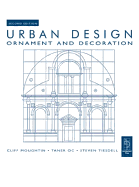 Urban Design: Ornament and Decoration