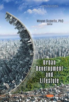 Urban Development and Lifestyle - Suparta, Wayan (Editor)