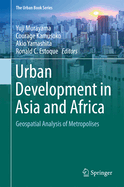 Urban Development in Asia and Africa: Geospatial Analysis of Metropolises