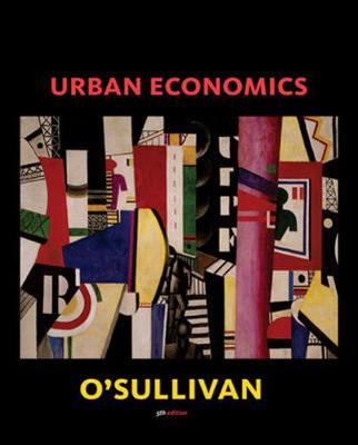 Urban Economics - O'Sullivan, Arthur