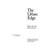 Urban Edge: Where the City Meets the Sea