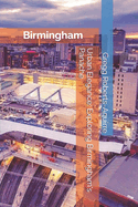 Urban Elegance: Exploring Birmingham's Panache