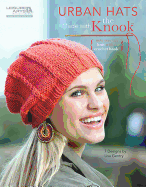 Urban Hats Made with the Knook