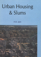 Urban Housing and Slums
