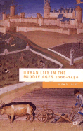 Urban Life in the Middle Ages: 1000-1450