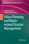 Urban Planning and Water-Related Disaster Management