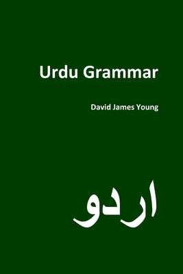 Urdu Grammar - Young, David James