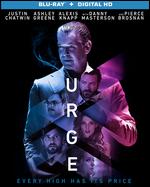 Urge [Blu-ray] - Aaron Kaufman