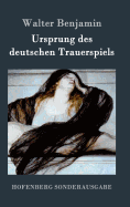 Ursprung des deutschen Trauerspiels